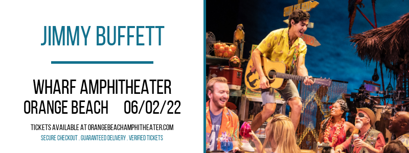 Jimmy Buffett at Wharf Amphitheater tickets Jimmy Buffett at Wharf Amphitheater