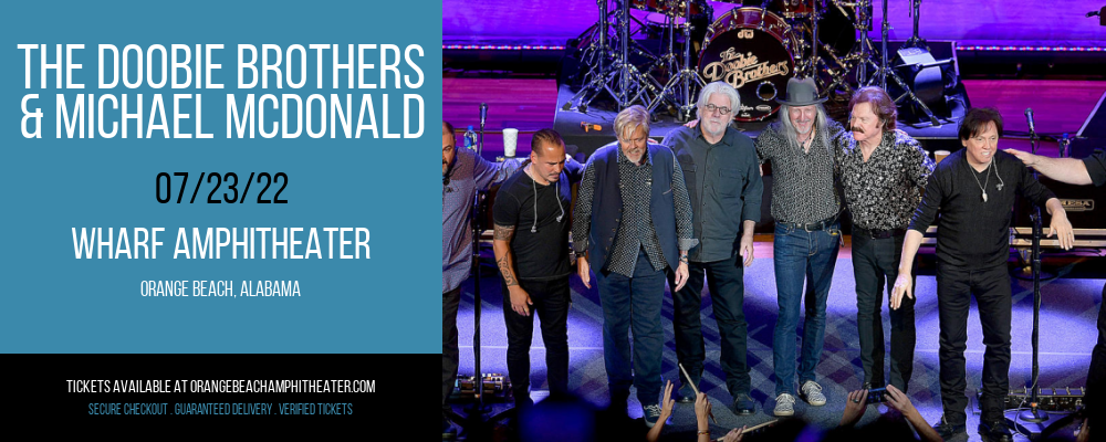 The Doobie Brothers & Michael McDonald at Wharf Amphitheater tickets The Doobie Brothers & Michael McDonald at Wharf Amphitheater