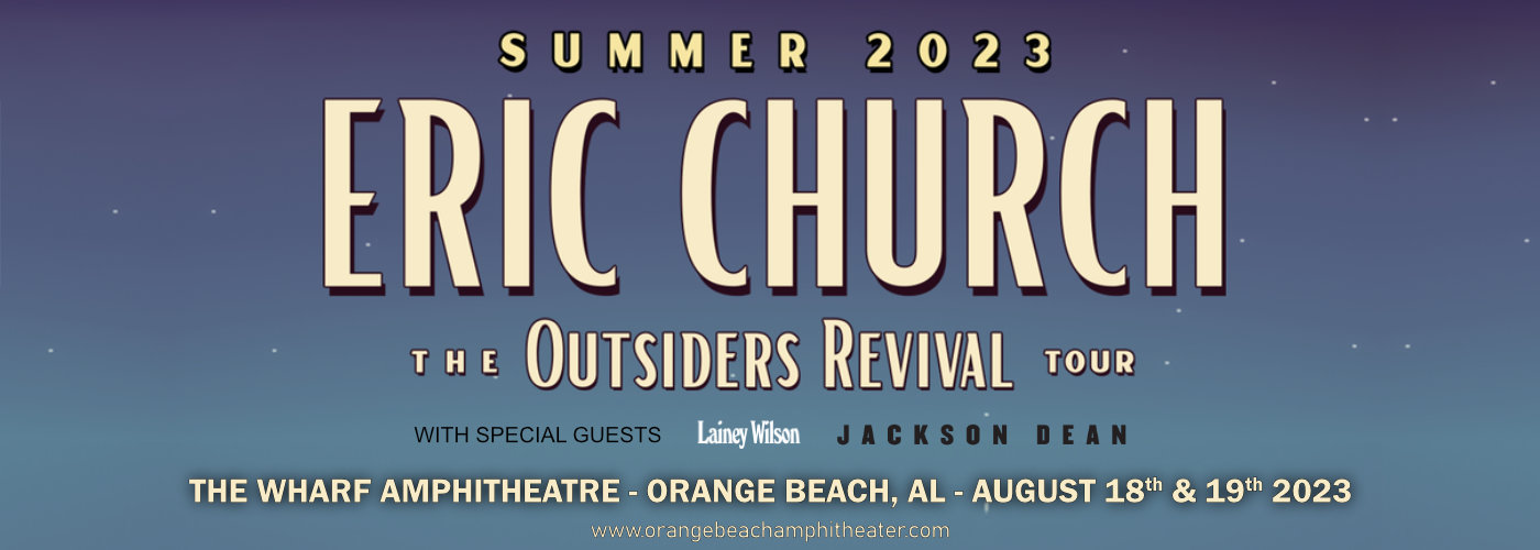 Eric Church, Lainey Wilson & Jackson Dean at Wharf Amphitheater