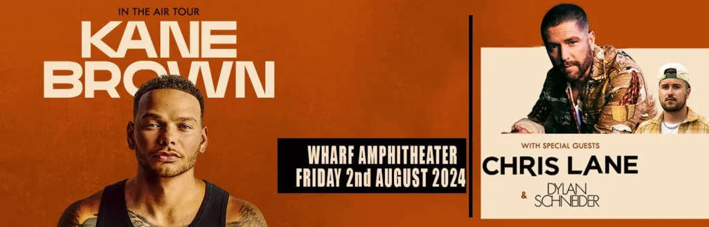 Kane Brown at The Wharf Amphitheatre