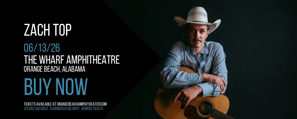 Zach Top at The Wharf Amphitheatre